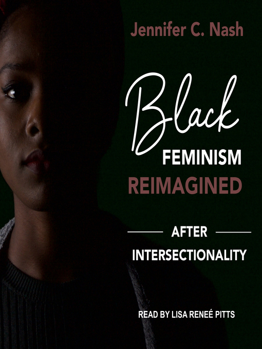 Title details for Black Feminism Reimagined by Jennifer C. Nash - Available